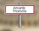 Diagnostic amiante à Thionville